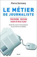 Métier de journaliste (Le) [version originale digitale]